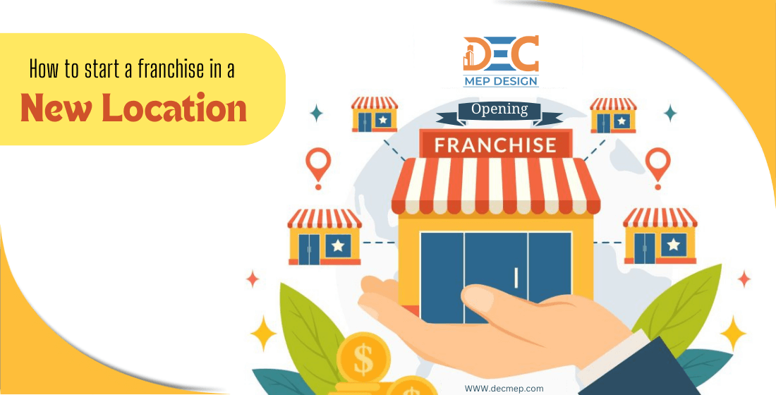 finding location for opening MEP engineering for franchises business.